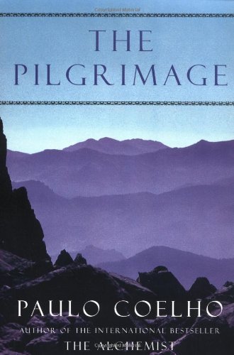 Paulo Coelho/Pilgrimage@Contemporary Quest For Ancient Wisdom