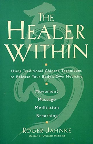 Roger Jahnke/The Healer Within