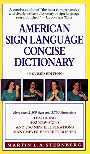 Martin L. A. Sternberg/American Sign Language Concise Dictionary@Revised