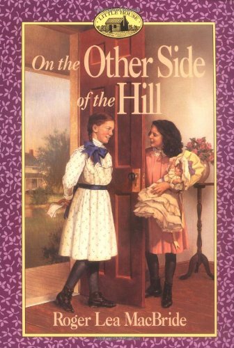 Roger Lea MacBride/On the Other Side of the Hill