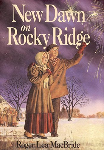 Roger Lea MacBride/New Dawn on Rocky Ridge