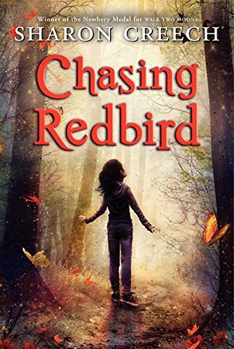 Sharon Creech/Chasing Redbird