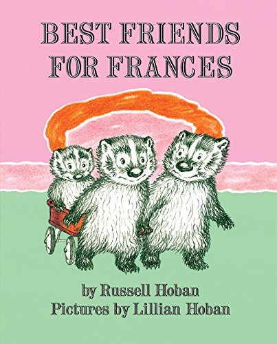 Hoban,Russell/ Hoban,Lillian (ILT)/Best Friends for Frances@NEW ILL