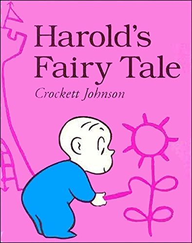 Crockett Johnson/Harold's Fairy Tale