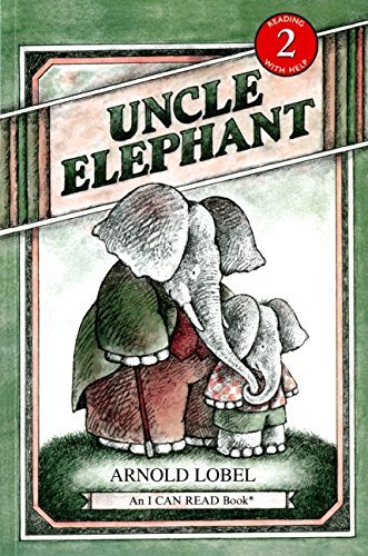 Arnold Lobel/Uncle Elephant