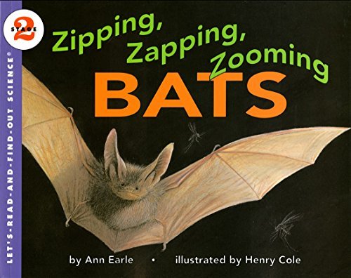 Ann Earle/Zipping, Zapping, Zooming Bats