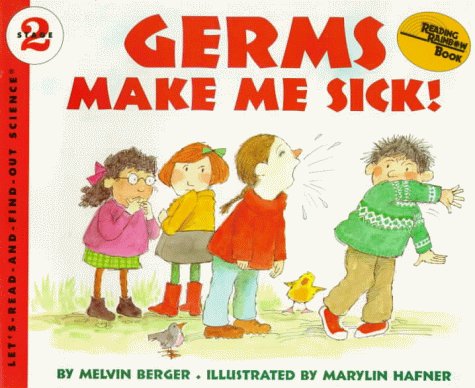 Melvin Berger/Germs Make Me Sick!@Revised