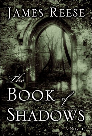 James Reese/Book Of Shadows