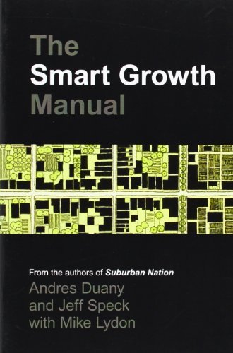 Duany,Andres/ Speck,Jeff/ Lydon,Mike/The Smart Growth Manual