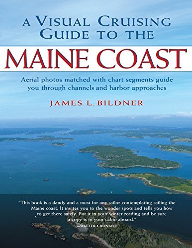James Bildner A Visual Cruising Guide To The Maine Coast 