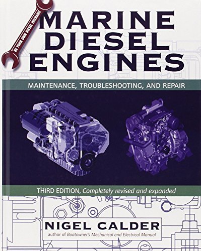 Nigel Calder Marine Diesel Engines Maintenance Troubleshooting And Repair 0003 Edition; 