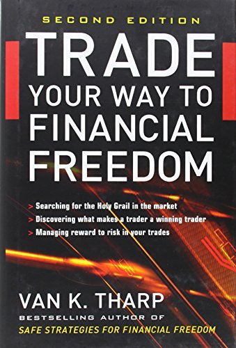 Van Tharp Trade Your Way To Financial Freedom 0002 Edition; 