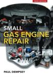 Paul Dempsey Small Gas Engine Repair 0003 Edition; 