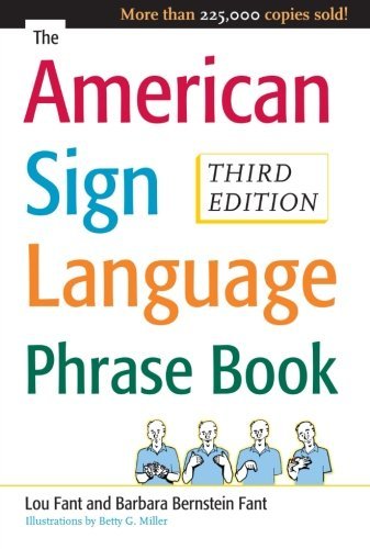 Lou Fant The American Sign Language Phrase Book 0003 Edition; 