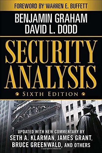 Benjamin Graham/Security Analysis@ Sixth Edition, Foreword by Warren Buffett@0006 EDITION;Revised