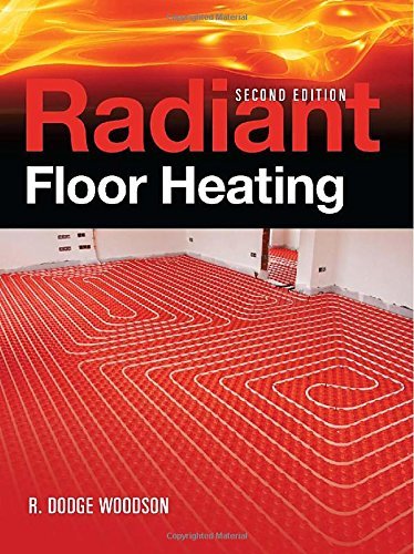 R. Woodson Radiant Floor Heating 0002 Edition; 