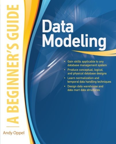 Andy Oppel Data Modeling A Beginner's Guide 