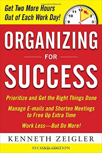 Kenneth Zeigler/Organizing for Success, Second Edition@0002 EDITION;