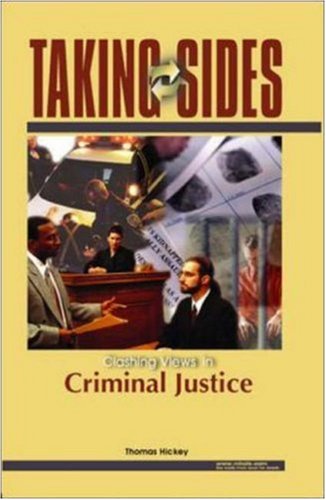 Thomas J. Hickey Taking Sides Clashing Views In Criminal Justice 