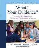 Carla L. Zembal Saul What's Your Evidence? Engaging K 5 Students In Constructing Explanation 