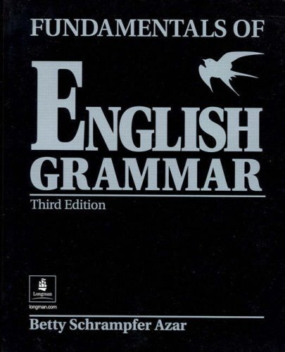 Betty Schrampfer Azar Fundamentals Of English Grammar 0003 Edition; 