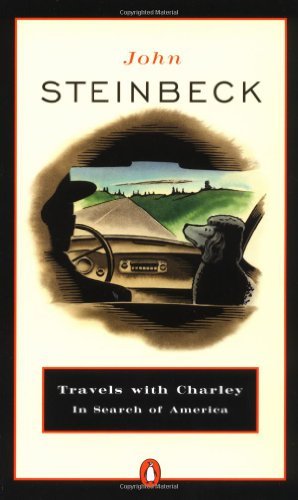 John Steinbeck Travels With Charley In Search Of America 