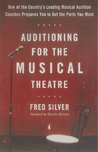 Fred Silver/Auditioning for the Musical Theatre