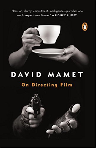 David Mamet/On Directing Film