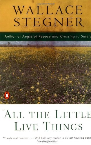 Wallace Stegner/All the Little Live Things