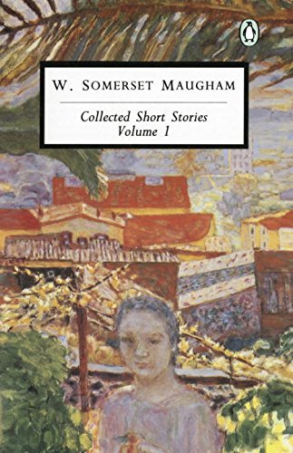 W. Somerset Maugham/Collected Short Stories