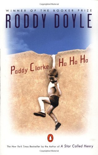 Roddy Doyle/Paddy Clarke Ha Ha Ha