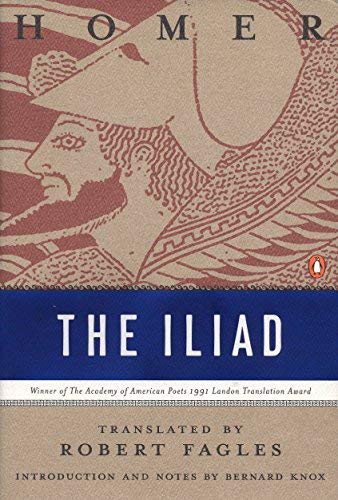 Homer/The Iliad@Penguin Classics Deluxe Edition@Translated by Robert Fagles