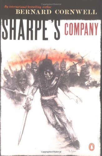 Bernard Cornwell/Sharpe's Company@ Richard Sharpe and the Siege of Badajoz, January