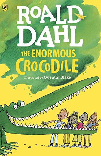 Roald Dahl/The Enormous Crocodile