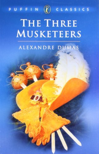 Alexandre Dumas/The Three Musketeers@Reissue