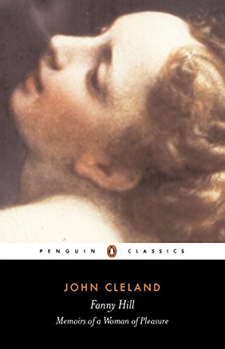 John Cleland/Fanny Hill@ Or, Memoirs of a Woman of Pleasure