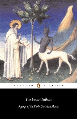 Benedicta (EDT) Ward/The Desert Fathers