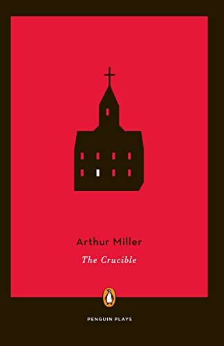 Arthur Miller/The Crucible