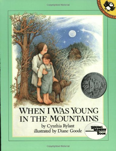 Cynthia Rylant/When I Was Young in the Mountains