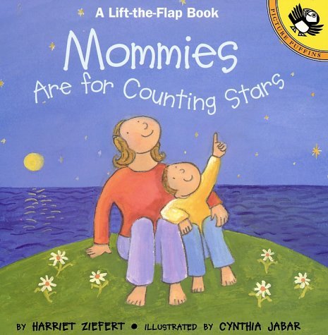 Harriet Ziefert/Mommies Are for Counting Stars