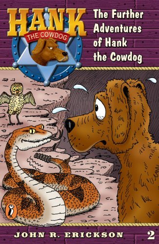 John R. Erickson/Further Adventures Of Hank The Cowdog #2,The