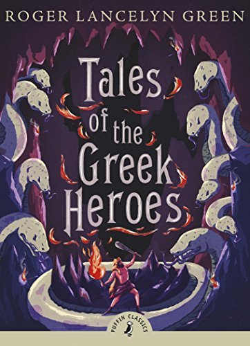 Roger Lancelyn Green/Tales of the Greek Heroes