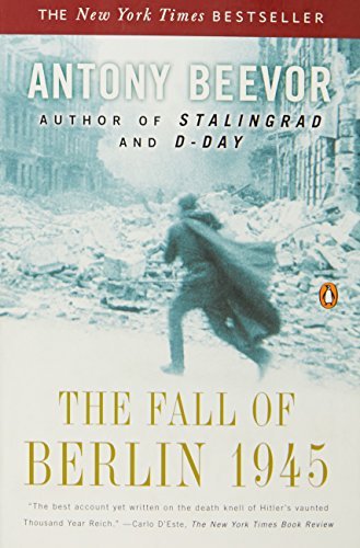 Antony Beevor/The Fall of Berlin 1945