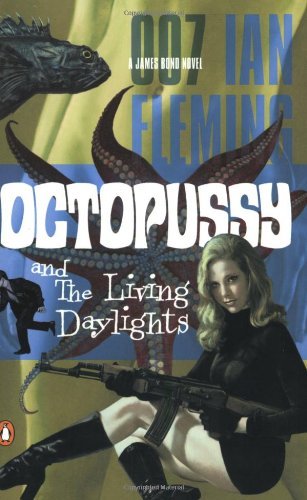 Ian Fleming/Octopussy And The Living Daylights