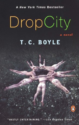 T. C. Boyle/Drop City