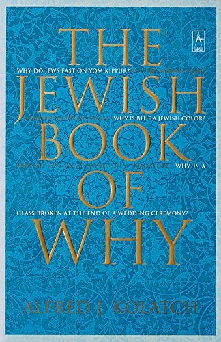 Alfred J. Kolatch/The Jewish Book of Why?@Revised
