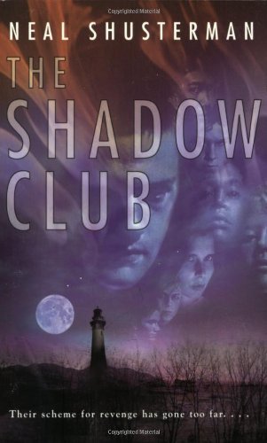 Neal Shusterman/The Shadow Club