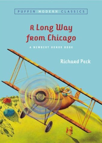 Richard Peck/A Long Way from Chicago@ A Novel in Stories