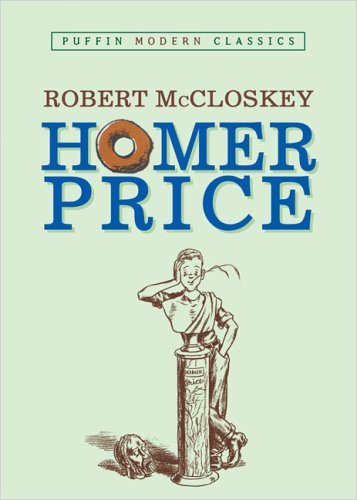 Robert McCloskey/Homer Price (Puffin Modern Classics)