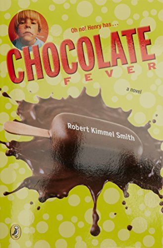 Robert Kimmel Smith/Chocolate Fever